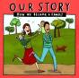 Our Story - Preview