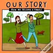 Our Story