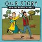 Our Story - Preview