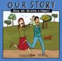 Our Story - Preview