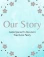 Our Story - Preview