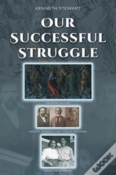 Our Successful Struggle