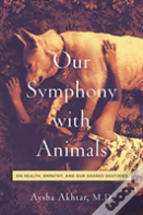 Our Symphony With Animals