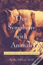 Our Symphony With Animals