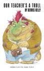 Our Teacher'S A Troll - Preview