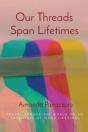 Our Threads Span Lifetimes - Preview