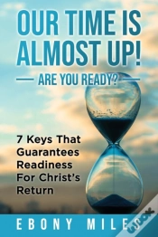 Capa do artigo Our  Time Is Almost Up! Are You Ready?