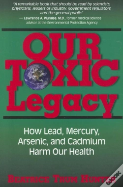 Capa do artigo Our Toxic Legacy