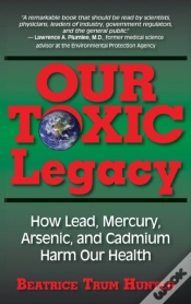 Capa do artigo Our Toxic Legacy
