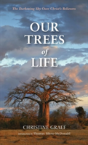Our Trees Of Life - Preview