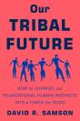 Our Tribal Future - Preview