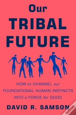 Capa do artigo Our Tribal Future