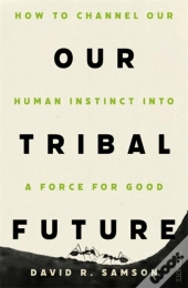 Our Tribal Future