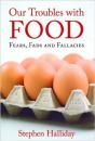 Our Troubles With Food - Preview