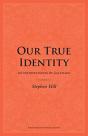 Our True Identity - Preview