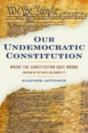 Our Undemocratic Constitution - Preview