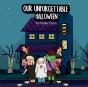 Our Unforgettable Halloween - Preview
