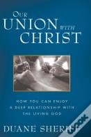 Our Union With Christ