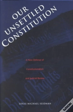 Capa do artigo Our Unsettled Constitution