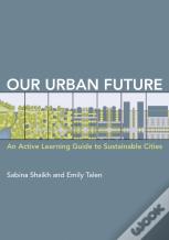Our Urban Future