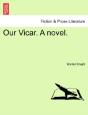 Our Vicar. A Novel. - Preview