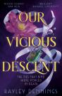 Our Vicious Descent - Preview