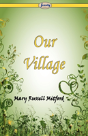 Our Village - Preview