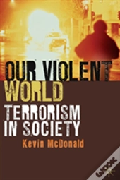 Our Violent World