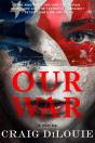 Our War - Preview