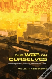 Our War On Ourselves