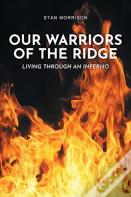 Our Warriors Of The Ridge