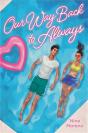 Our Way Back To Always - Preview