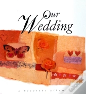 Our Wedding