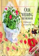 Our Wedding Record Book
