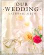 Our Wedding - Preview