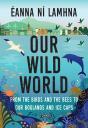 Our Wild World - Preview