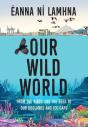 Our Wild World - Preview