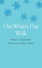 Our Wintry Day Walk - Preview
