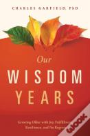 Our Wisdom Years