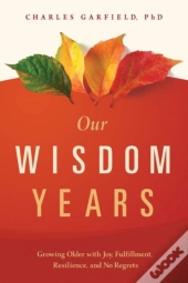 Our Wisdom Years