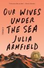 Our Wives Under The Sea - Preview