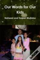 Our Words For Our Kids