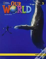 Our World 2: Workbook