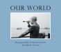 Our World - Preview