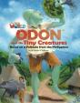 Our World Readers: Odon And The Tiny Creatures - Preview