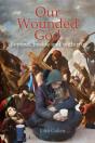 Our Wounded God - Preview
