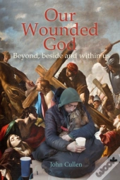 Our Wounded God