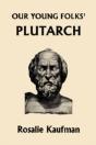Our Young Folks' Plutarch - Preview
