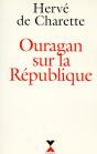 Ouragan Sur La République - Preview