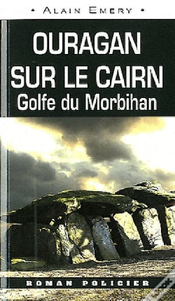 Capa do artigo Ouragan Sur Le Cairn, Golfe Du Morbihan